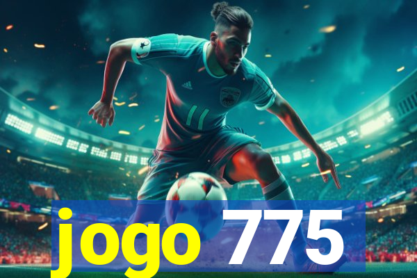 jogo 775