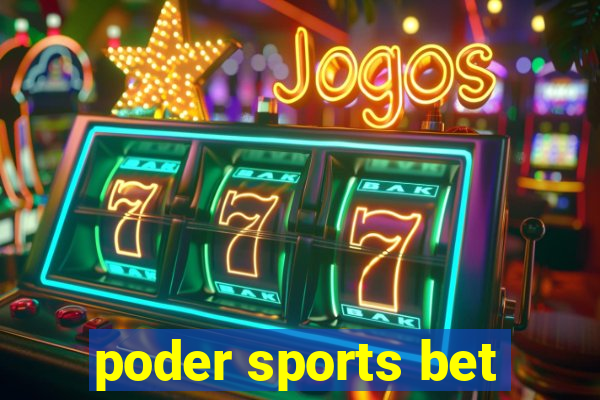 poder sports bet