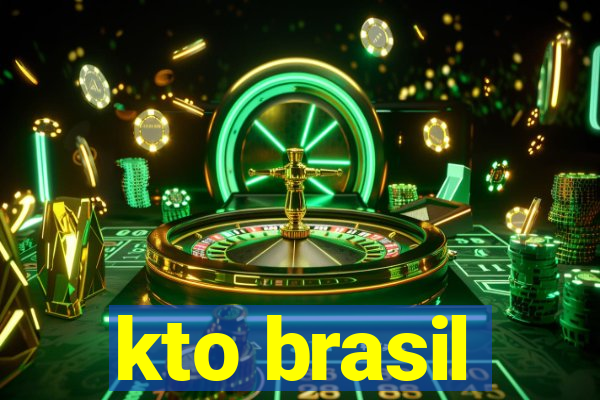 kto brasil