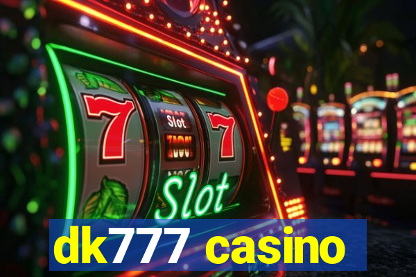 dk777 casino