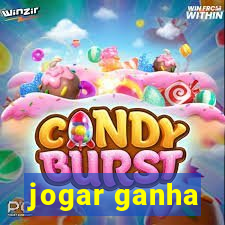 jogar ganha