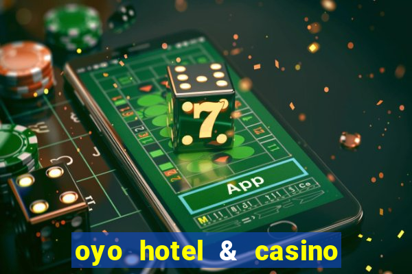 oyo hotel & casino las vegas