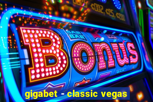 gigabet - classic vegas