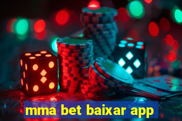 mma bet baixar app