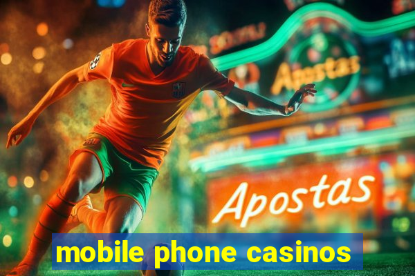 mobile phone casinos