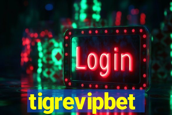 tigrevipbet