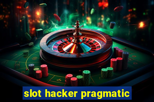 slot hacker pragmatic