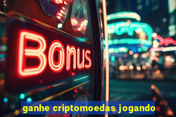 ganhe criptomoedas jogando