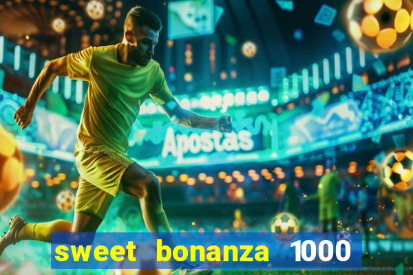 sweet bonanza 1000 demo slot