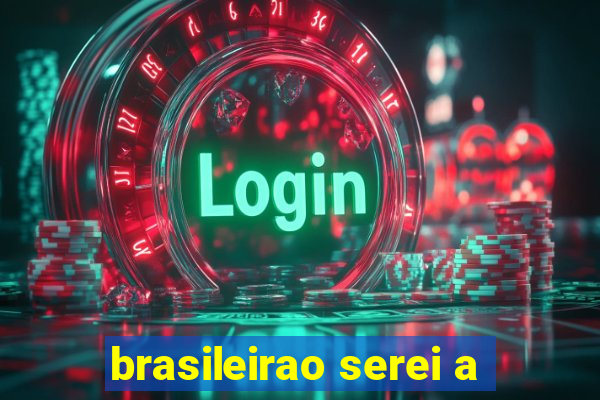 brasileirao serei a