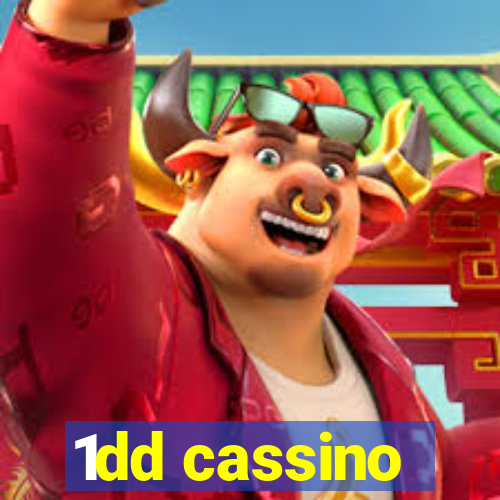 1dd cassino