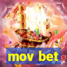 mov bet