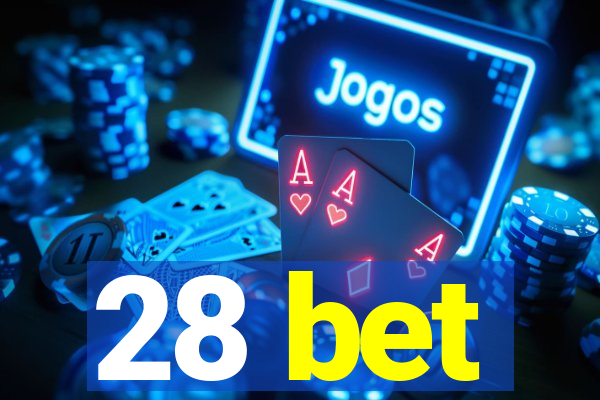 28 bet