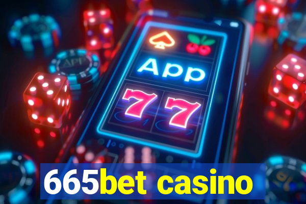 665bet casino