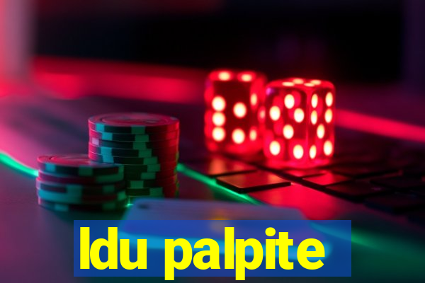 ldu palpite