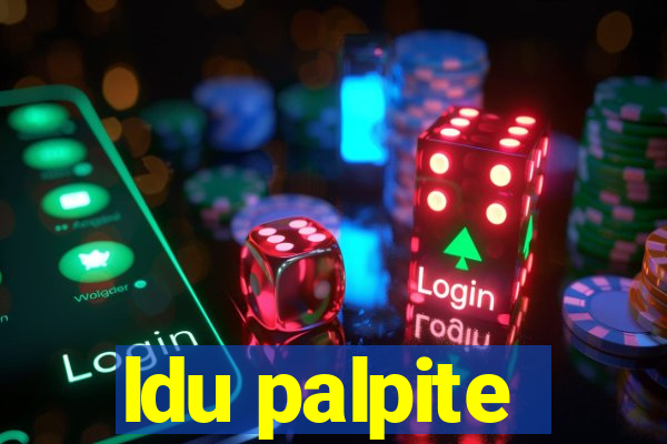 ldu palpite