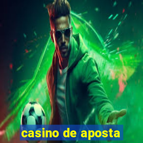 casino de aposta