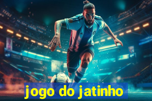 jogo do jatinho