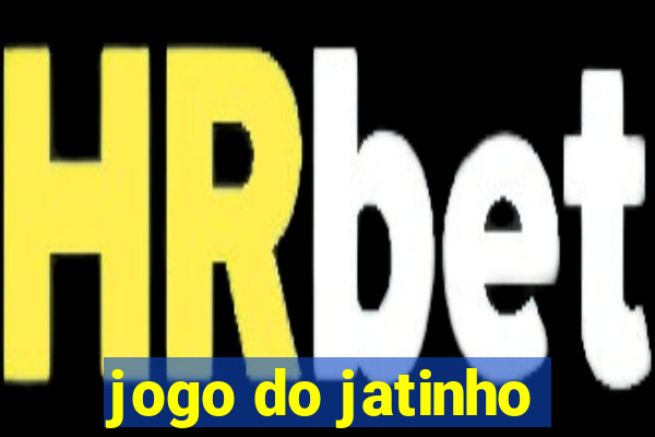 jogo do jatinho