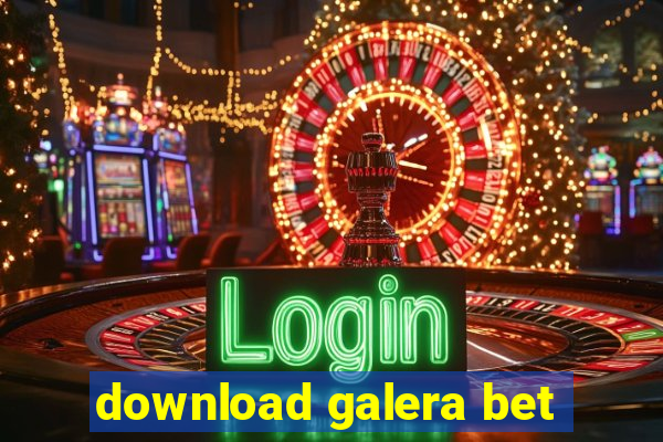 download galera bet