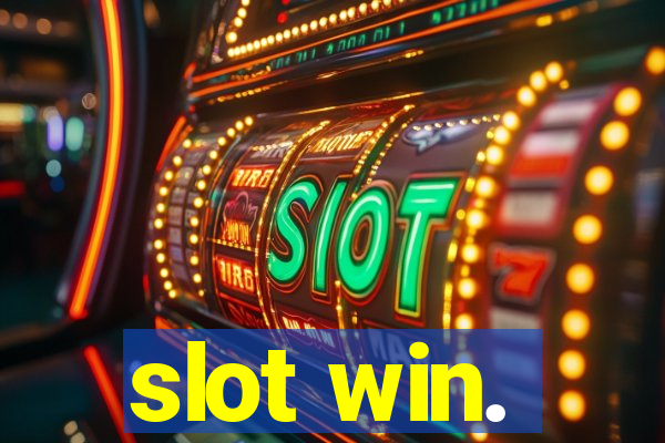 slot win.