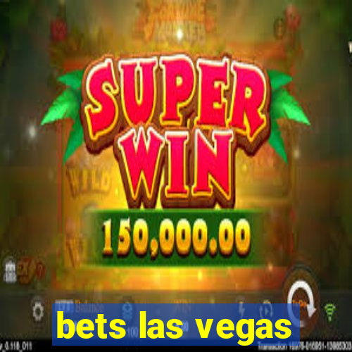 bets las vegas