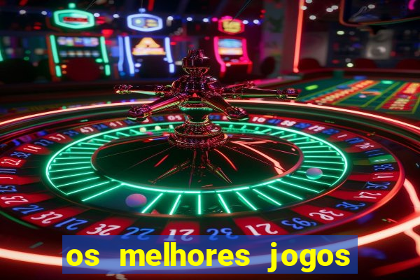 os melhores jogos online para ganhar dinheiro