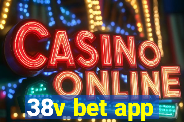 38v bet app