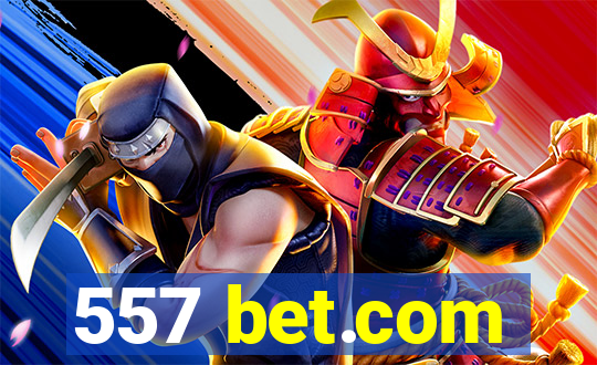 557 bet.com