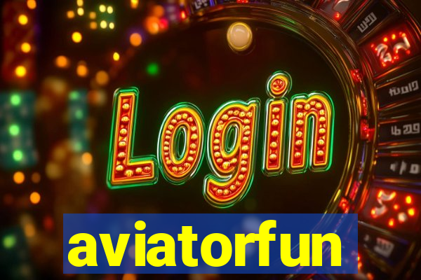 aviatorfun