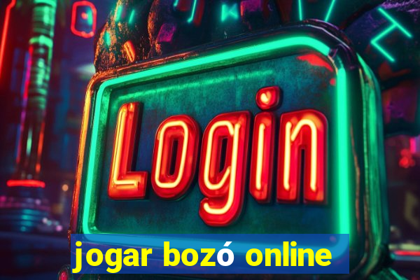 jogar bozó online