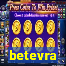 betevra