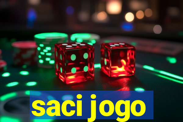 saci jogo