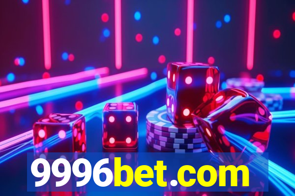 9996bet.com