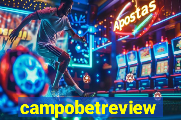 campobetreview