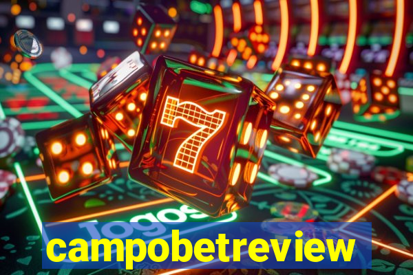 campobetreview