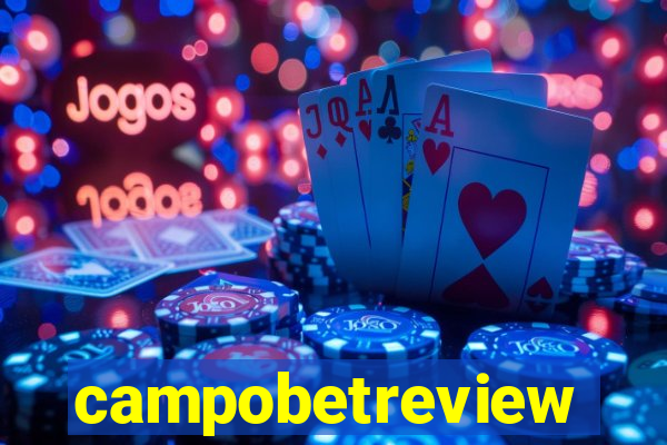 campobetreview