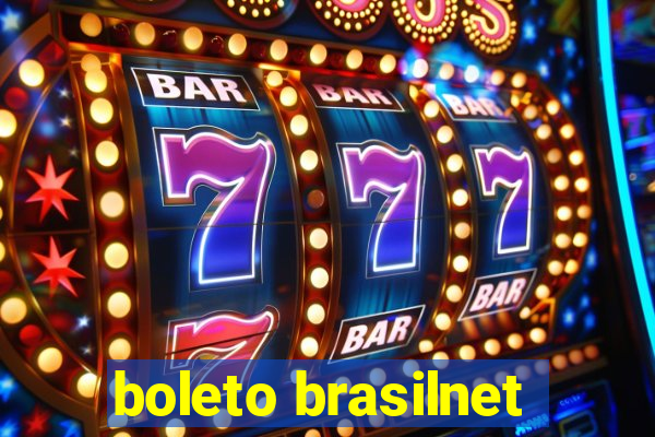 boleto brasilnet