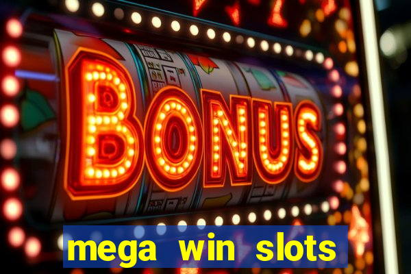 mega win slots casino star