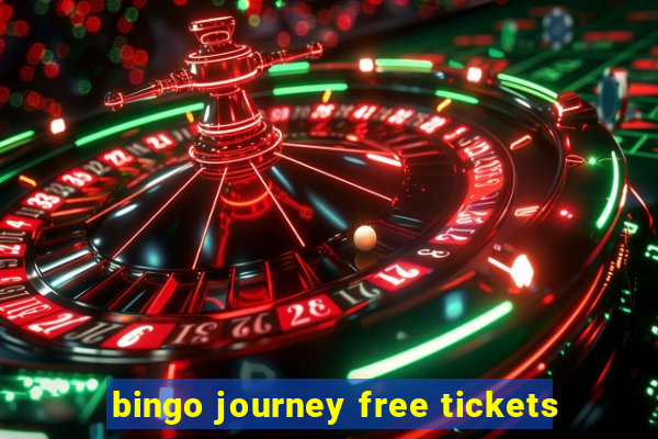 bingo journey free tickets