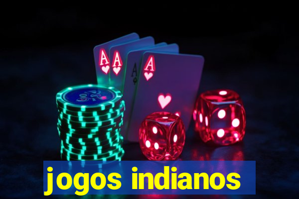 jogos indianos