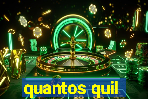 quantos quil