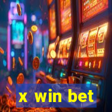 x win bet