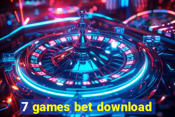 7 games bet download