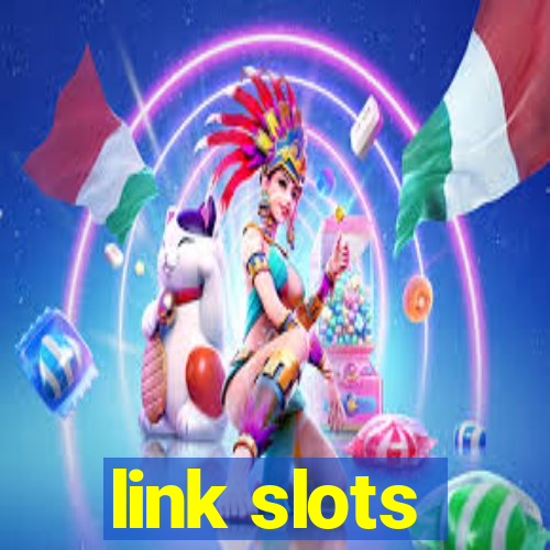 link slots