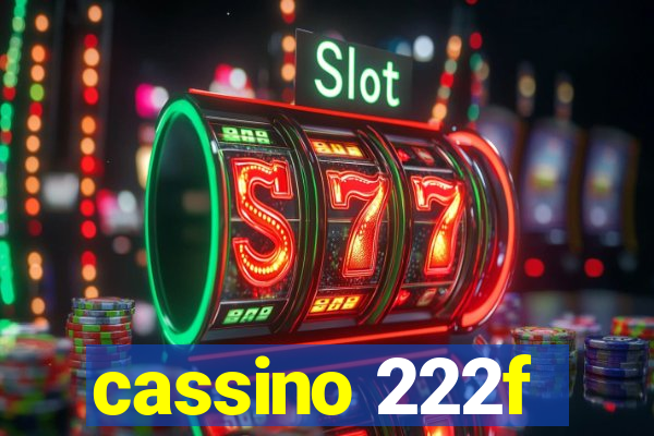 cassino 222f