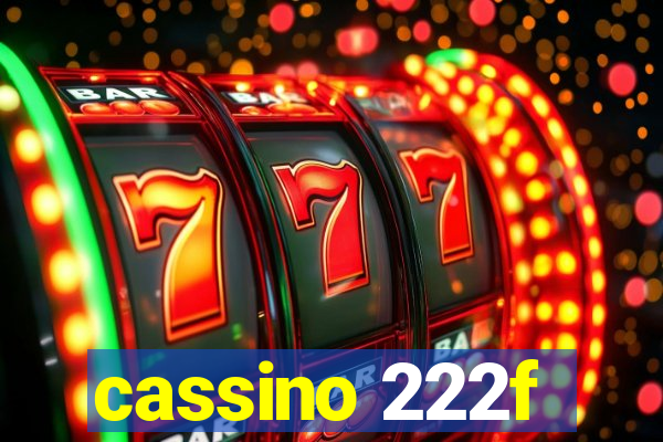 cassino 222f