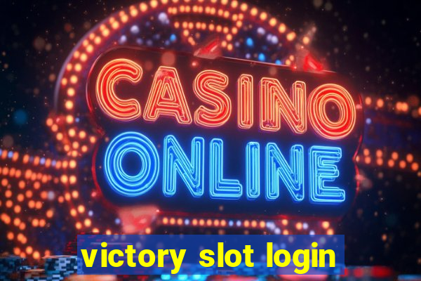 victory slot login