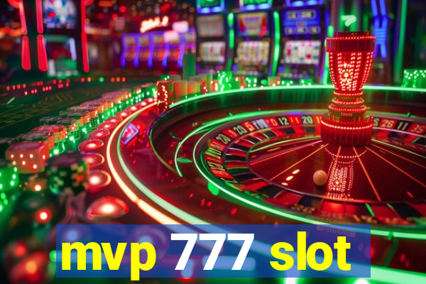 mvp 777 slot