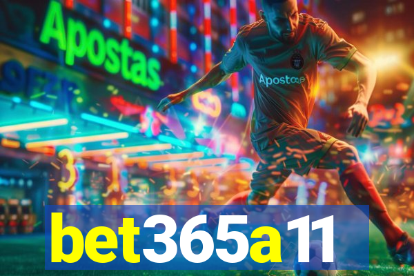 bet365a11